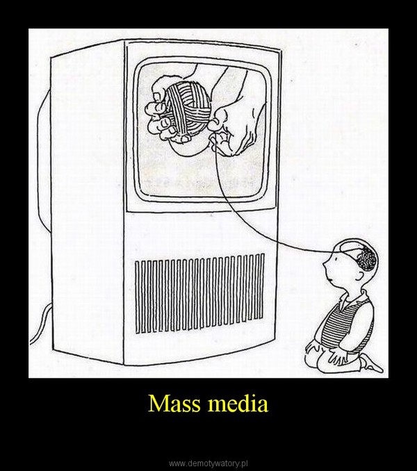 Mass media –  