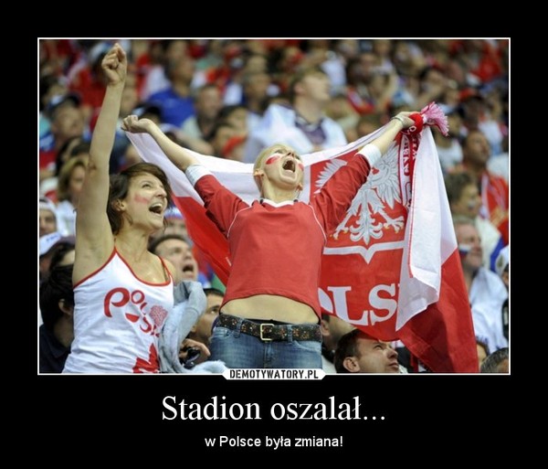 Stadion oszalał... – w Polsce była zmiana! 