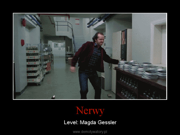 Nerwy – Level: Magda Gessler 