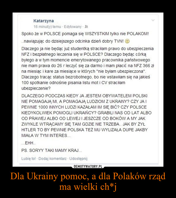 Dla Ukrainy pomoc, a dla Polaków rząd ma wielki ch*j –  