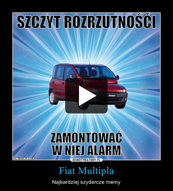 Fiat Multipla – Najbardziej szydercze memy 