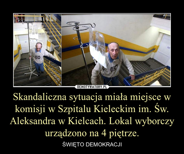 Skandaliczna sytuacja miała miejsce w komisji w Szpitalu Kieleckim im. Św. Aleksandra w Kielcach. Lokal wyborczy urządzono na 4 piętrze. – ŚWIĘTO DEMOKRACJI 