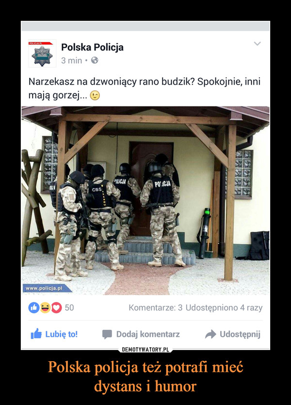 Polska policja też potrafi mieć
dystans i humor