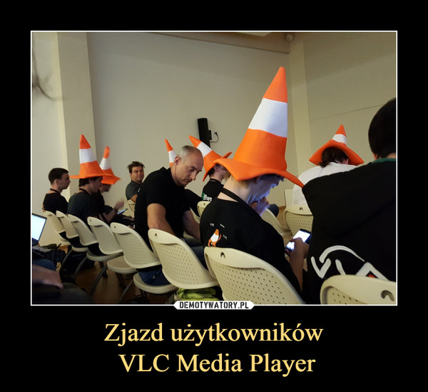 Zjazd użytkowników
 VLC Media Player