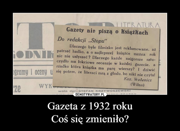 Gazeta z 1932 rokuCoś się zmieniło? –  
