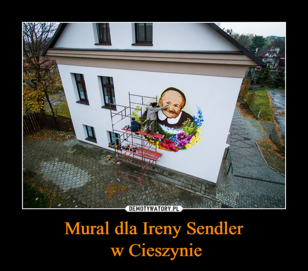 Mural dla Ireny Sendler w Cieszynie –  
