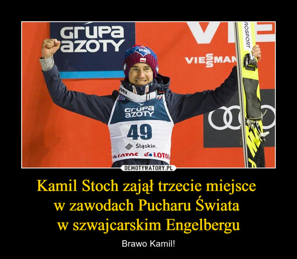 Kamil Stoch zajął trzecie miejsce 
w zawodach Pucharu Świata 
w szwajcarskim Engelbergu