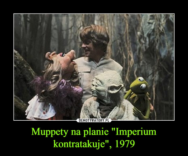 Muppety na planie "Imperium kontratakuje", 1979 –  