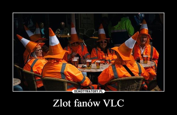 Zlot fanów VLC