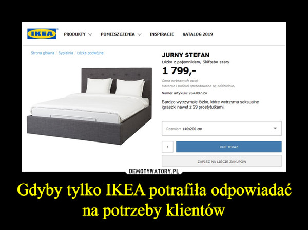 Gdyby tylko IKEA potrafiła odpowiadać na potrzeby klientów