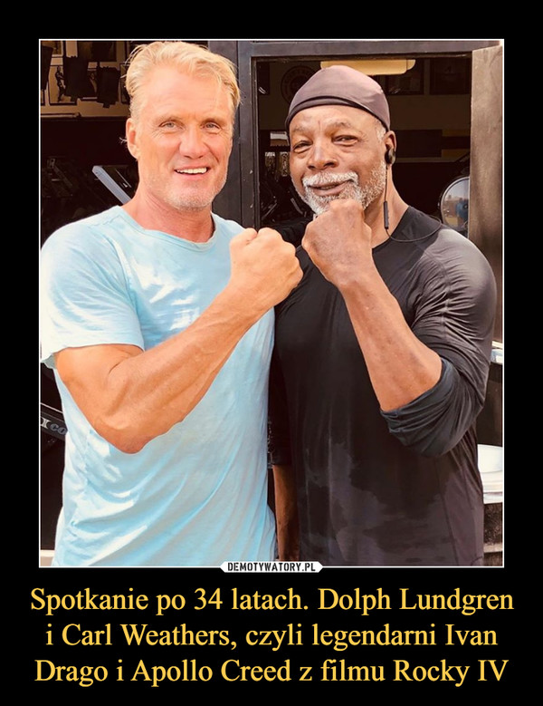 Spotkanie po 34 latach. Dolph Lundgren i Carl Weathers, czyli legendarni Ivan Drago i Apollo Creed z filmu Rocky IV –  