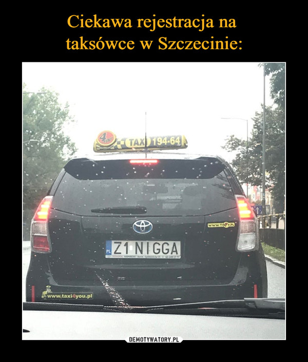 Ciekawa rejestracja na 
taksówce w Szczecinie: