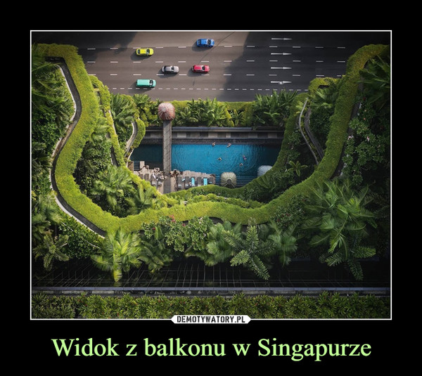 Widok z balkonu w Singapurze –  