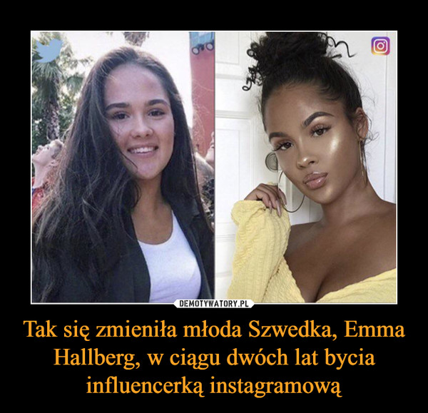 Tak się zmieniła młoda Szwedka, Emma Hallberg, w ciągu dwóch lat bycia influencerką instagramową