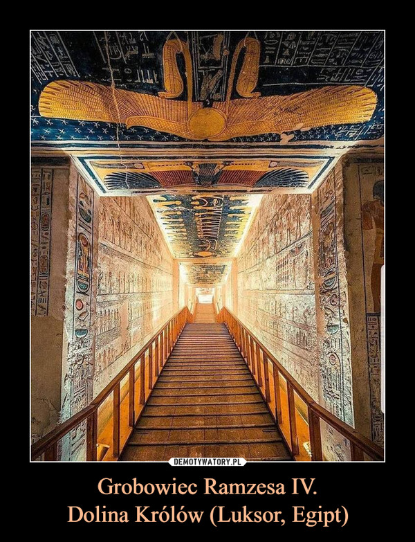 Grobowiec Ramzesa IV.Dolina Królów (Luksor, Egipt) –  
