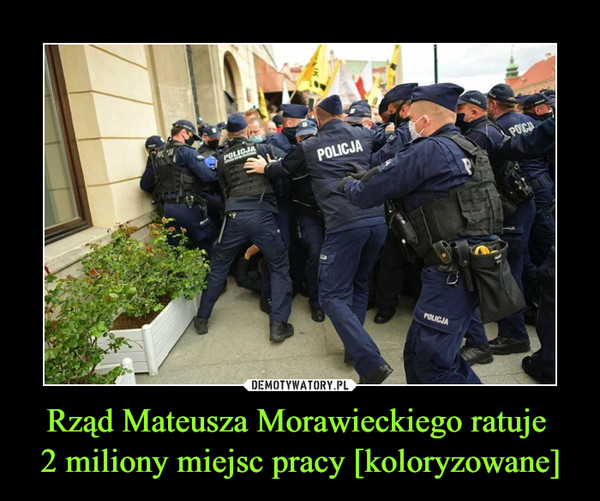 Rząd Mateusza Morawieckiego ratuje 2 miliony miejsc pracy [koloryzowane] –  