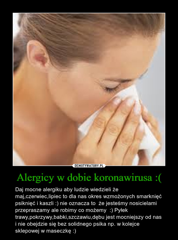 Alergicy w dobie koronawirusa :(