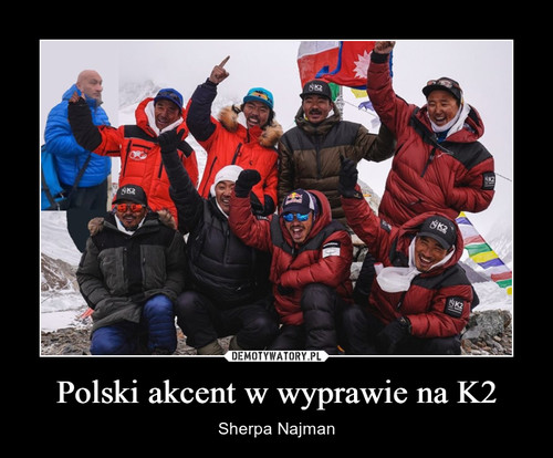 Polski akcent w wyprawie na K2