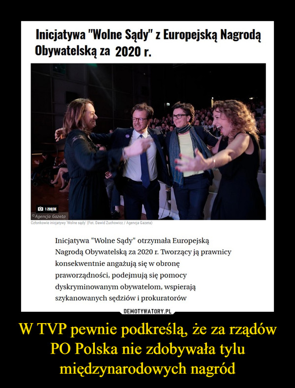 W TVP pewnie podkreślą, że za rządów PO Polska nie zdobywała tylu międzynarodowych nagród
