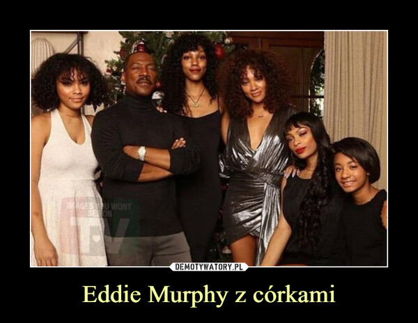 Eddie Murphy z córkami