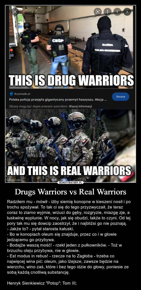 Drugs Warriors vs Real Warriors