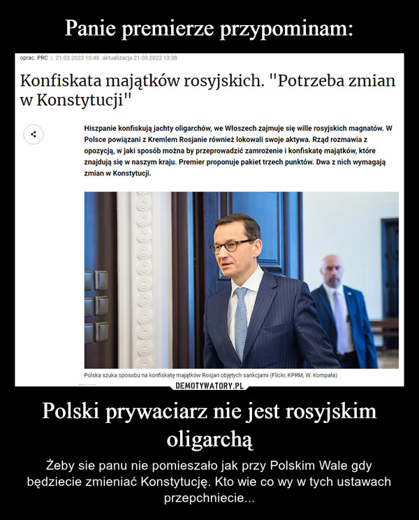 Polski prywaciarz nie jest rosyjskim oligarchą – Żeby sie panu nie pomieszało jak przy Polskim Wale gdy będziecie zmieniać Konstytucję. Kto wie co wy w tych ustawach przepchniecie... 