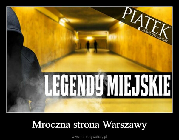 Mroczna strona Warszawy –  