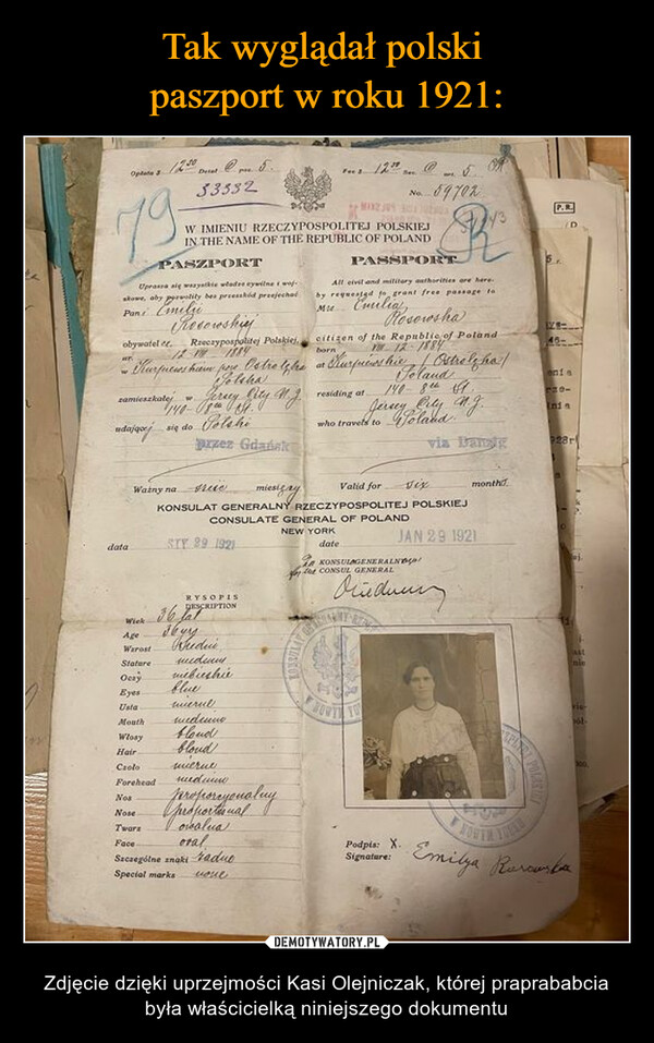Tak wyglądał polski 
paszport w roku 1921: