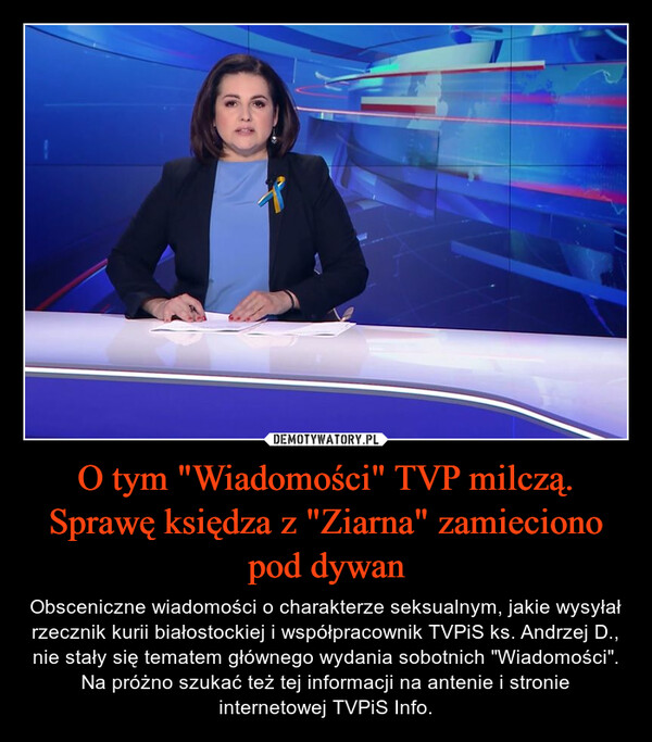 O tym "Wiadomości" TVP milczą. Sprawę księdza z "Ziarna" zamieciono pod dywan