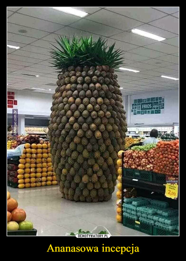 Ananasowa incepcja