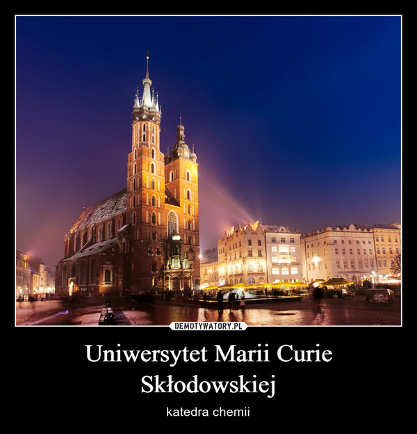 Uniwersytet Marii Curie Skłodowskiej – katedra chemii 