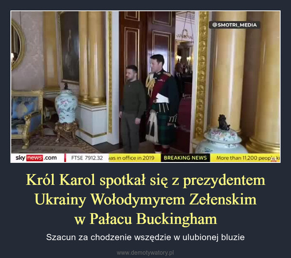 Król Karol spotkał się z prezydentem Ukrainy Wołodymyrem Zełenskimw Pałacu Buckingham – Szacun za chodzenie wszędzie w ulubionej bluzie 