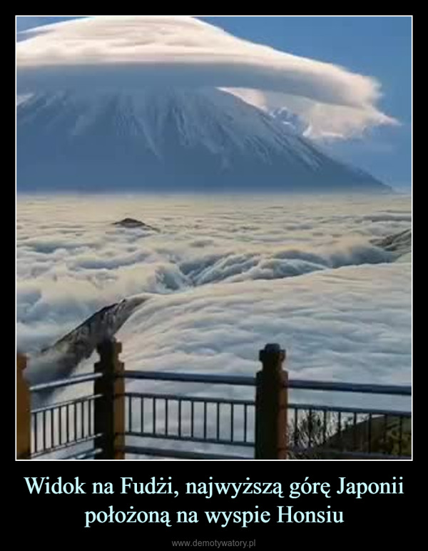 Widok na Fudżi, najwyższą górę Japonii położoną na wyspie Honsiu –  3.5M views