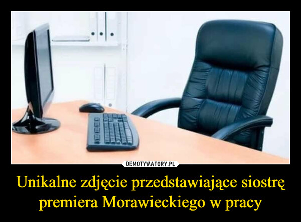 Unikalne zdjęcie przedstawiające siostrę premiera Morawieckiego w pracy