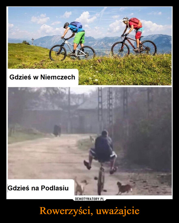 Rowerzyści, uważajcie –  CALADEGdzieś w NiemczechGdzieś na Podlasiu