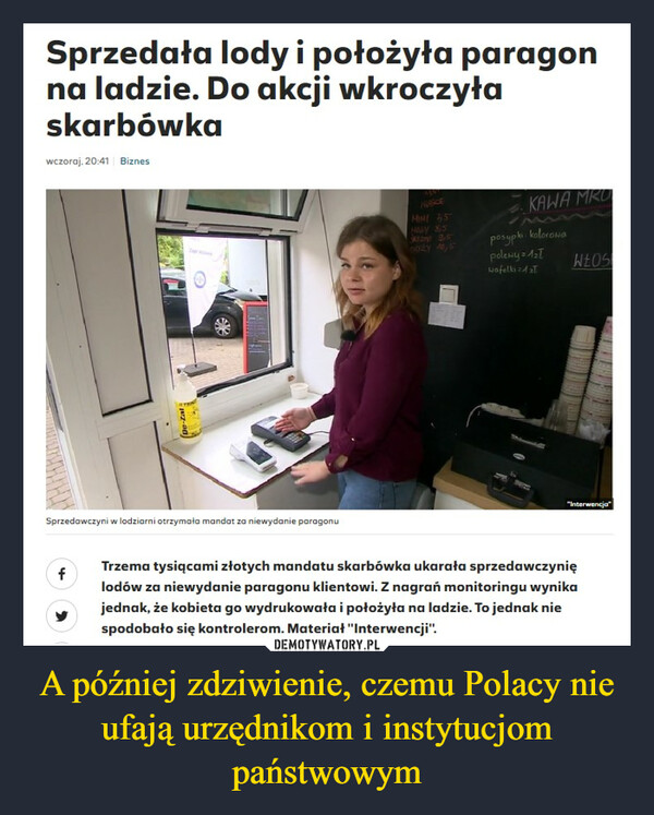A później zdziwienie, czemu Polacy nie ufają urzędnikom i instytucjom państwowym