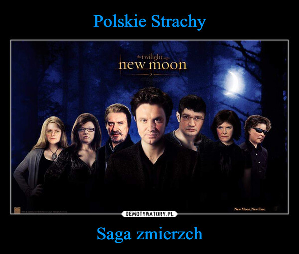 Polskie Strachy Saga zmierzch