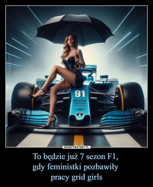 To będzie już 7 sezon F1, gdy feministki pozbawiły pracy grid girls –  ToweLEX91DofilkSOCIODESE PREGFRODOCOLODODAUT