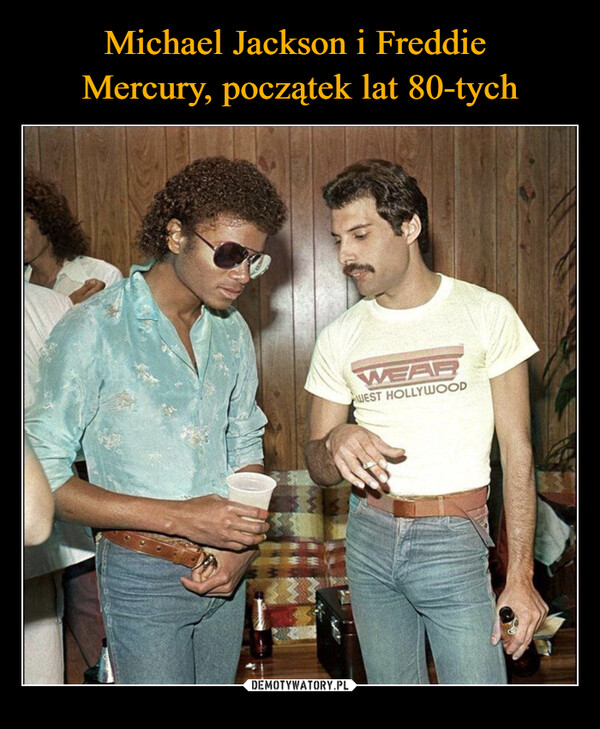 Michael Jackson i Freddie 
Mercury, początek lat 80-tych