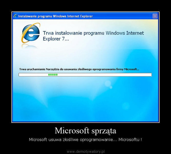 Microsoft sprząta – Microsoft usuwa złośliwe oprogramowanie... Microsoftu !  